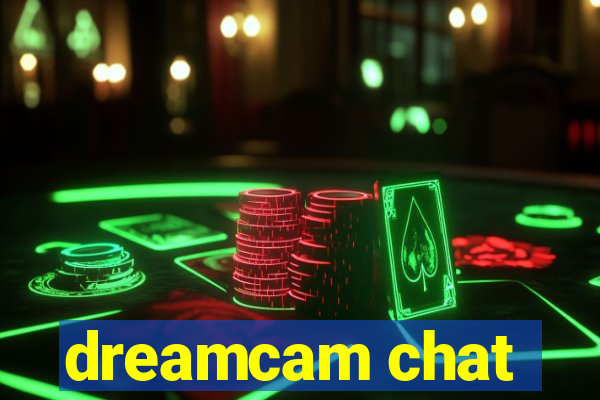 dreamcam chat